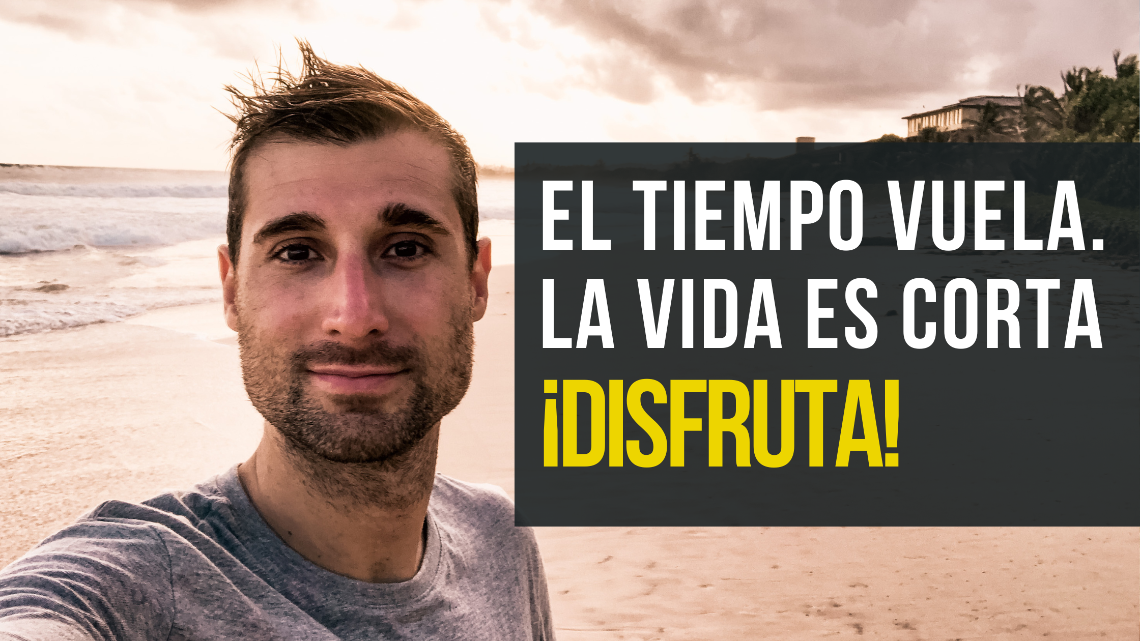 El tiempo vuela. La vida es corta, ¡disfruta!