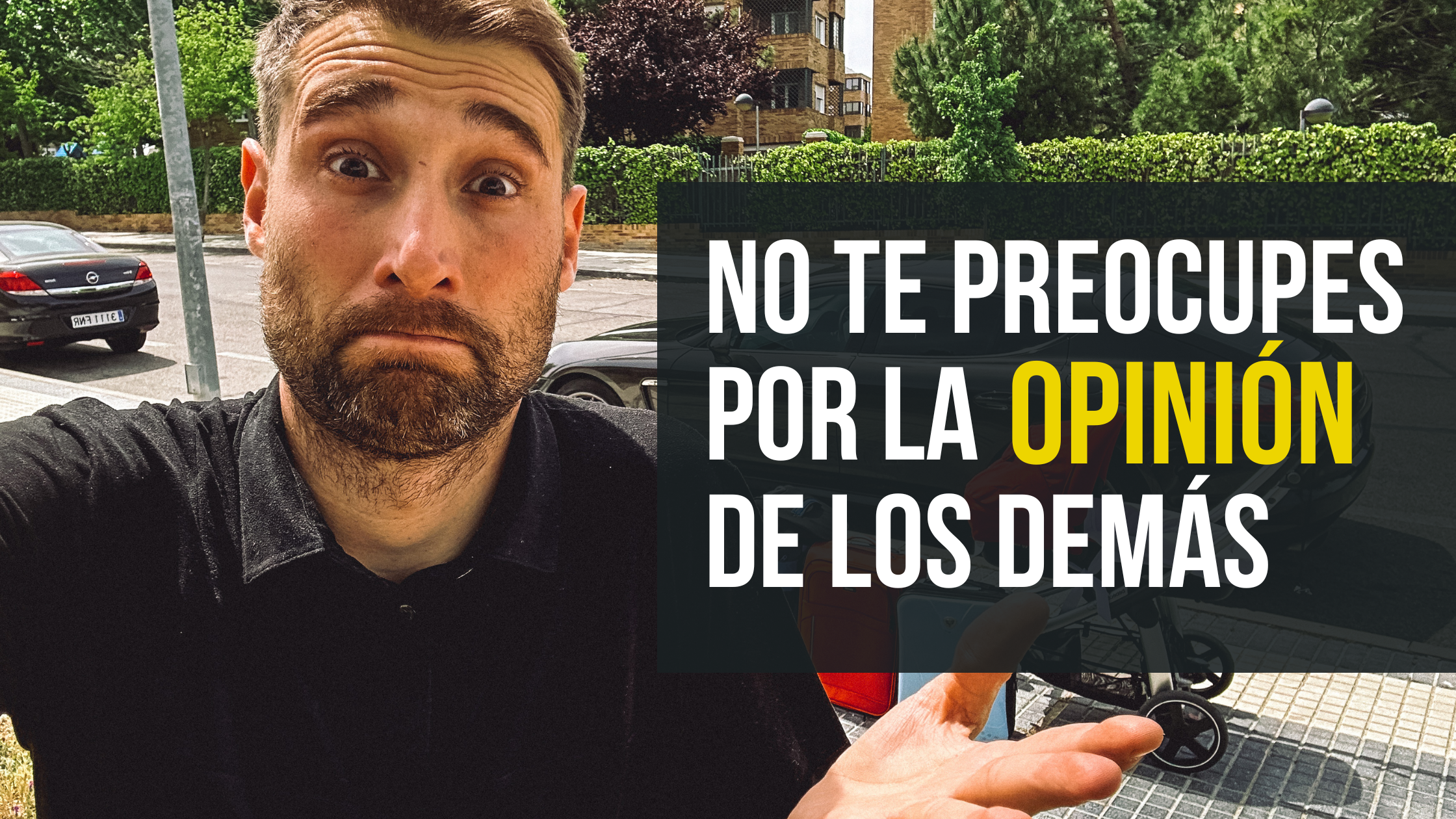 No te preocupes por la opinión de los demás