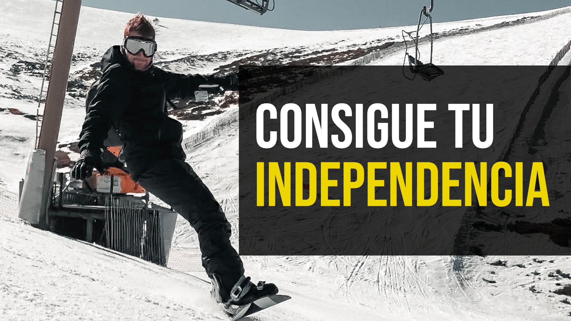 Consigue tu independencia