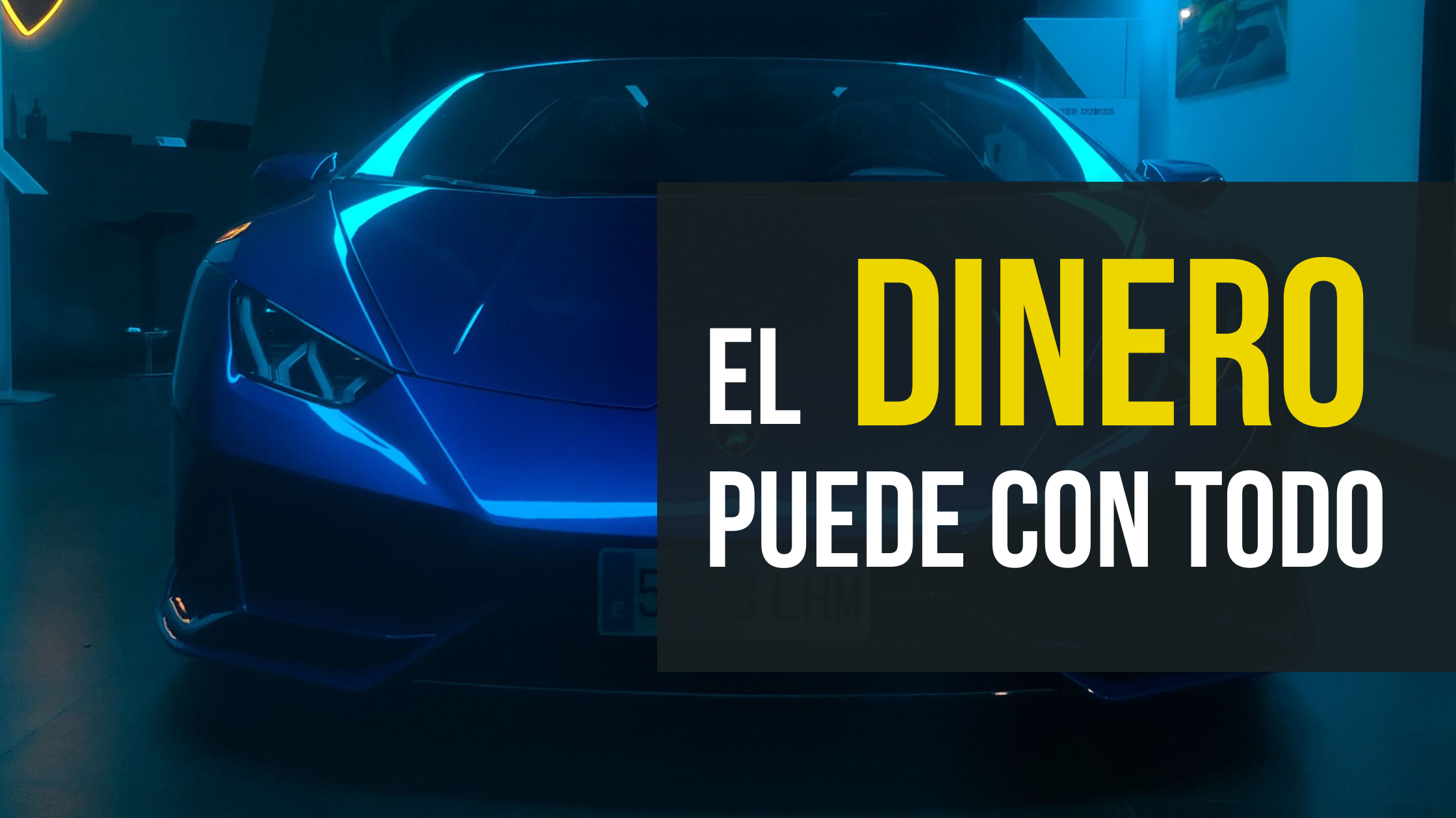 El dinero puede con todo